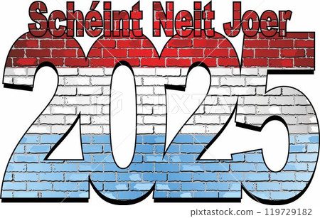 Happy New Year 2025 with Luxembourg flag inside 119729182