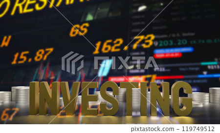 The investing text and coins for Business concept 3d rendering. 119749512