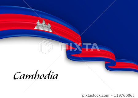 Waving ribbon with flag of Cambodia Waving ribbon with flag of Cambodia 119760065
