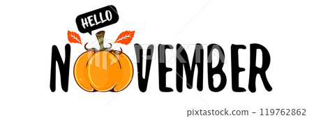 Hello November black text with pumpkin isolated on transparent background. Hello November text sticker png, label png, banner, poster design template Hello November black text with pumpkin isolated on transparent background. Hello November text sticker png, label png, banner, poster design template 119762862