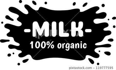 Eye catching black splatter with white 100 percent organic milk lettering, perfect for labels, banners, and social media. Versatile, high quality image for print and digital marketing Eye catching black splatter with white 100 percent organic milk lettering, perfect for labels, banners, and social media. Versatile, high quality image for print and digital marketing 119777595