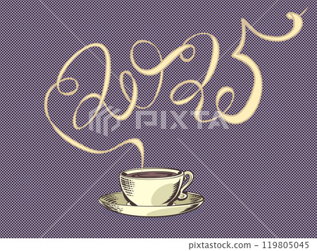 Coffee shop on the coming New Year's Eve. Advertising of New Year and Christmas with a hot drink. From the cup you can see the silhouette of the number 2025. 119805045