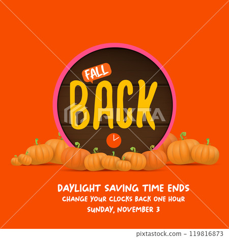 Fall Back 2024. Autumn Daylight saving time ends banner with pumpkins isolated on orange background. 119816873
