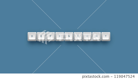 dependent text on a 3d keyboard button with shadow concept series  119847524