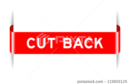 Red color inserted label banner with word cut back on white background 119850129