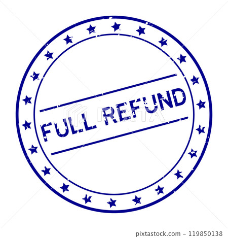 Grunge blue full refund word round rubber seal stamp on white background 119850138