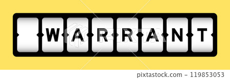 Black color in word warrant on slot banner with yellow color background 119853053