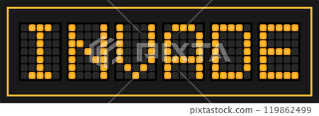 Orange color led banner in word invade on black background Orange color led banner in word invade on black background 119862499
