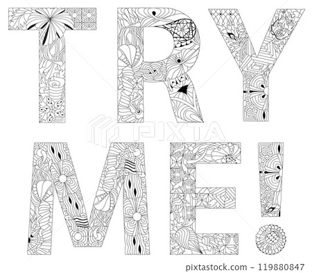 TRY ME for coloring. Vector decorative zentangle object for any purpose TRY ME for coloring. Vector decorative zentangle object for any purpose 119880847