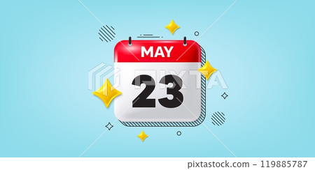 Calendar date of May 3d icon. 23th day of the month icon. Event schedule date. Meeting appointment time. 23th day of May. Calendar month date banner. Day or Monthly page. Vector 119885787