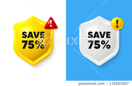 Save 75 percent off tag. Shield 3d banner with text box. Sale Discount offer price sign. Special offer symbol. Discount chat protect message. Shield speech bubble banner. Danger alert icon. Vector Save 75 percent off tag. Shield 3d banner with text box. Sale Discount offer price sign. Special offer symbol. Discount chat protect message. Shield speech bubble banner. Danger alert icon. Vector 119893907