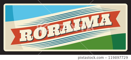 Brazil Roraima, tin sign flag, retro travel plate, vector. Brazilian district and state or Brasil estados metal plaque, vintage tin sign with city tagline and flag. Boa Vista Roraima state capital 119897729