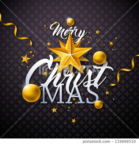 Merry Christmas and Happy New Year Illustration with Gold Glass Ball, Star and Typography Letter on Black Background. Vector Holiday Season Banner Design for Greeting Card, Party Flyer, Celebration 119898510