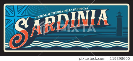 Sardinia Italy region, european travel plate sign. Italian region tin plaque, territory flag and coat of arms symbol, region map silhouette and lighthouse on seashore, windrose and sea waves 119898600