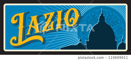 Lazio Italy region tin sign, metal travel plate. Italian region tourist plaque with St. Peters Basilica silhouette, vintage church. Latium region of Italy, Italian city landmark Lazio Italy region tin sign, metal travel plate. Italian region tourist plaque with St. Peters Basilica silhouette, vintage church. Latium region of Italy, Italian city landmark 119899911