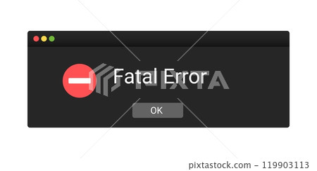 Fatal error message on computer. Crash notification pop up. 119903113