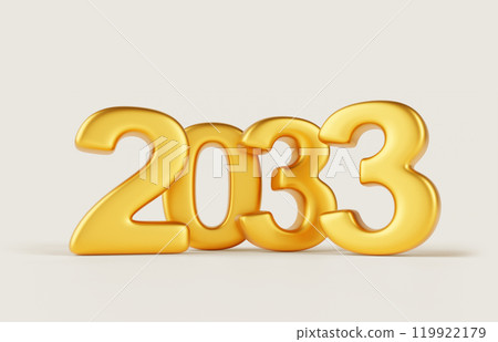 2033 Happy New Year golden number design on white background 3d render. Luxury gold metal font typography for poster, banner, calendar, greeting card and Christmas celebration 2033. 3D illustration 2033 Happy New Year golden number design on white background 3d render. Luxury gold metal font typography for poster, banner, calendar, greeting card and Christmas celebration 2033. 3D illustration 119922179
