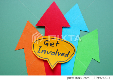 Arrows and the words get involved. Participation and collaboration. Arrows and the words get involved. Participation and collaboration. 119926824