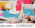 Urban Tapestry A Visual Symphony of Old Wrinkled Grunge Ripped Torn Placard Posters Background, Featuring Weathered Advertising Poster Pieces in White, Pink, Blue, and Yellow Colors on a Wall.. 119941457