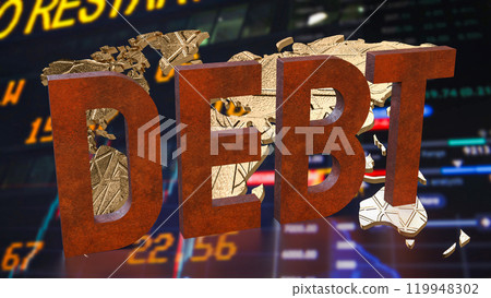 The rusty debt text on world map for Business concept 3d rendering. 119948302