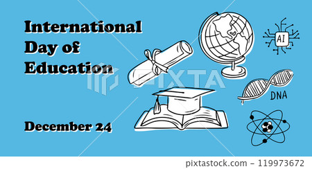 Illustration celebrating International Day of Education with educational symbols such as a globe, diploma, graduation cap on a book, DNA strand, atom, and AI chip, on blue background Illustration celebrating International Day of Education with educational symbols such as a globe, diploma, graduation cap on a book, DNA strand, atom, and AI chip, on blue background 119973672
