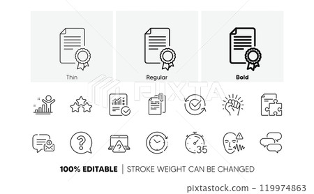 Document attachment, Timer and Question mark line icons. Pack of Talk bubble, Winner, Checked calculation icon. Ranking stars, Certificate, Online question pictogram. Strategy, Approved. Vector 119974863
