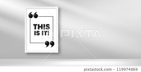 Photo frame banner. This is it tag. Special offer sign. Super promotion symbol. This is it picture frame message. 3d comma quotation. Vector Photo frame banner. This is it tag. Special offer sign. Super promotion symbol. This is it picture frame message. 3d comma quotation. Vector 119974869