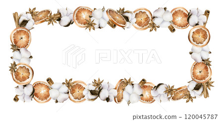 Cotton, orange slices, cinnamon sticks and anise. Frame of watercolor hand painted isolated floral illustrations for Christmas design, winter or autumn decor, botanical posters, cozy prints, cards 120045787