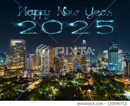 2025 happy new year fireworks in Bangkok city at night, Thailand 2025 happy new year fireworks in Bangkok city at night, Thailand 120090712