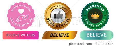 Believe icon stamp badge colorful banner accompany service trusted guarantee label sticker design icon set collection Believe icon stamp badge colorful banner accompany service trusted guarantee label sticker design icon set collection 120094382