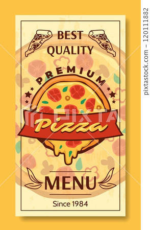Pizza menu cover. Best quality product advertising. Traditional Italian food poster or banner. Express delivery, kitchen print. Cafe or restaurant ad. Vector pepperoni illustration 120111882