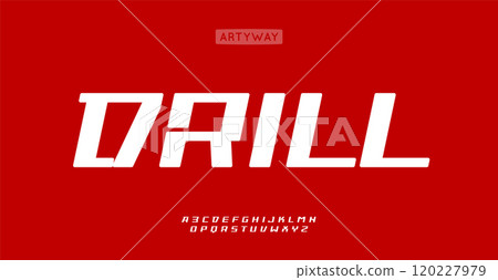 Drill alphabet, bold italic letters, sharp geometric font for racing headline, speed sport typography, dynamic automotive branding, powerful gaming identity. Vector typeset. 120227979