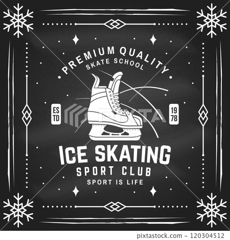 Set of Ice Skate club flyer, poster, banner on the chalkboard. Concept for shirt or logo, print, stamp or tee with skate, skates blades and helmet . Winter sport. Vector illustration. 120304512