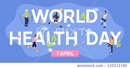 World health Day poster. Sporty active lifestyle. Happy healthy people running or jumping rope. Sportsman playing with ball. Wellness holiday event. Lettering words. Garish vector banner World health Day poster. Sporty active lifestyle. Happy healthy people running or jumping rope. Sportsman playing with ball. Wellness holiday event. Lettering words. Garish vector banner 120313190