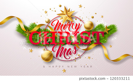 Merry Christmas and Happy New Year Banner with Fir Branch, Ornamental Ball and Typography Lettering on White Background. Vector Xmas Holiday Season Banner Design for Greeting Card, Party Flyer 120333211