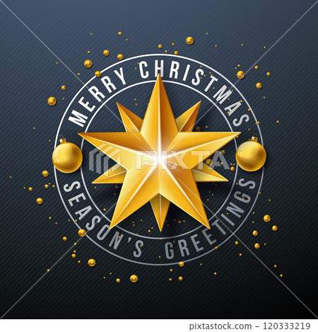 Merry Christmas and Happy New Year Illustration with Gold Glass Ball, Star and Typography Letter on Black Background. Vector Holiday Season Banner Design for Greeting Card, Party Flyer, Celebration Merry Christmas and Happy New Year Illustration with Gold Glass Ball, Star and Typography Letter on Black Background. Vector Holiday Season Banner Design for Greeting Card, Party Flyer, Celebration 120333219