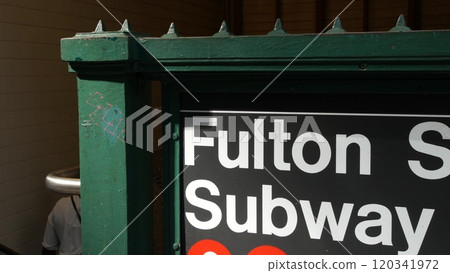 New York subway sign, Fulton underground metro station. Metropolitan entrance, public transport exit 120341972