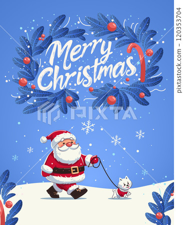 Santa Claus walking dog winter scene festive snowflakes blue background holiday foliage design template 120353704