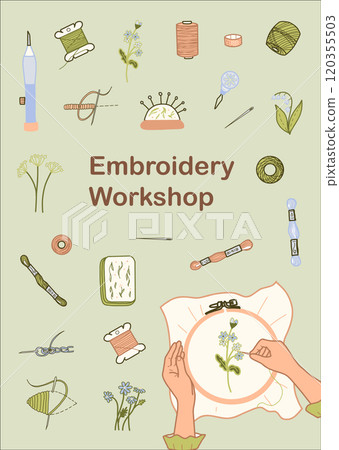 Embroidery Workshop Card Template. Needlework Poster. Hand drawn Colored Vector illustration of Handmade Hobby art. Needlework Tools, Threads Spools, Needles and sewing woman hands in doodle style. 120355503