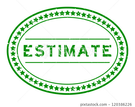 Grunge green estimate word oval rubber seal stamp on white background 120386226