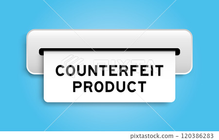 White coupon banner with word counterfeit product from machine on blue color background White coupon banner with word counterfeit product from machine on blue color background 120386283