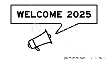 Megaphone icon with speech bubble in word welcome 2025 on white background 120387632