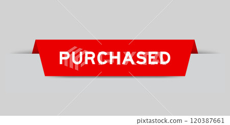 Red color inserted label with word purchased on gray background 120387661
