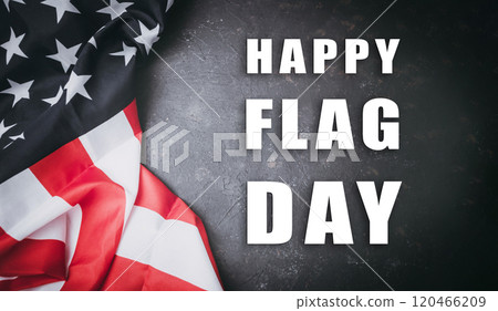 American flag with the words Happy Flag Day 120466209