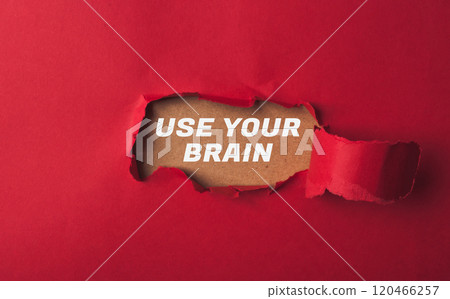 Red background with the words use your brain written in white Red background with the words use your brain written in white 120466257