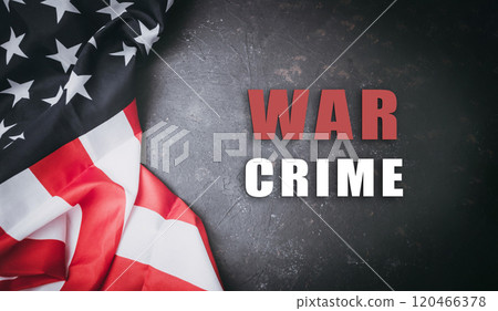 Red and white American flag with the words war crime written underneath it Red and white American flag with the words war crime written underneath it 120466378