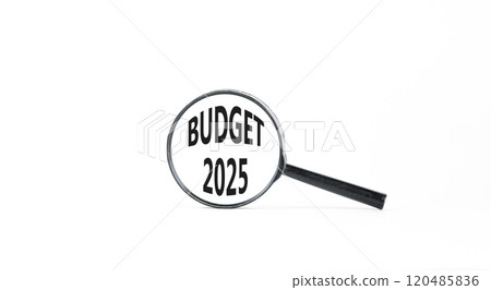 Planning budget 2025 new year symbol. Concept words Budget 2025 on beautiful white paper in magnifying glass. Beautiful white paper background. Business budget 2025 new year concept. Copy space. 120485836