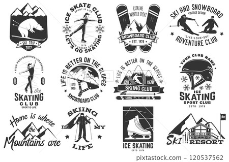 Ski, Ice Skate and Snowboard Club emblem. Vector. Concept for shirt, print, stamp, badge or tee. Vintage typography design with snowboarder, skate, skates blades and skier silhouette. Winter sport 120537562
