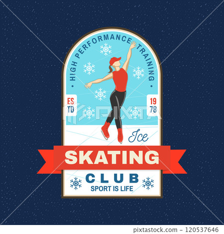 Ice Skate club logo, badge, patch design. Concept for shirt or logo, print, stamp or tee with ice skater girl. Winter sport. Vector illustration. 120537646