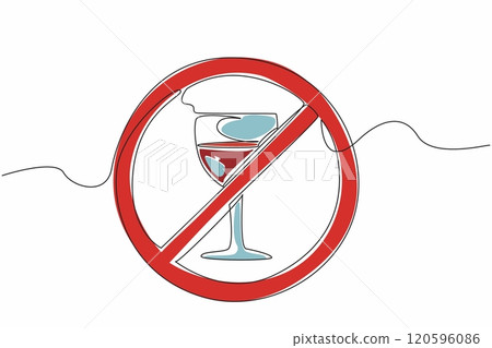 Continuous line drawing of forbidden glass of wine. Dry January abstain alcohol campaign month. Say stop and no to alcohol for self and public health 120596086